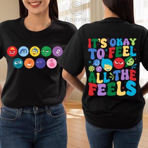 Disney Inside Out It's Okay To Feel All The Feels Shirt, Mental Health shirt, Inclusion Shirt, Speech Therapy Shirt, BCBA Shirt, Para Shirt