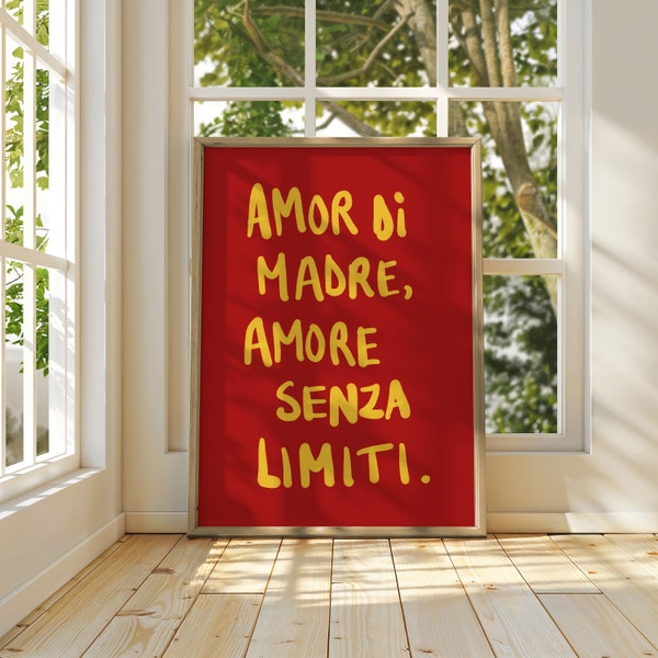 Amore Di Madre, Amore Senza Limiti Italian Aesthetic Maximalist Printable Poster | Home Decor, Gifts for Mothers Day, Gallery Wall Prints