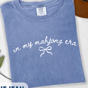 Comfort Colors In My Mahjong Era T-Shirt, Cute Mahj Coquette Bow Shirt, Mah Jong Lover Gift, Game Night Gift for Her, Mahjongg Club Tshirt
