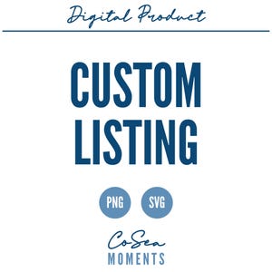 Custom Digital Download