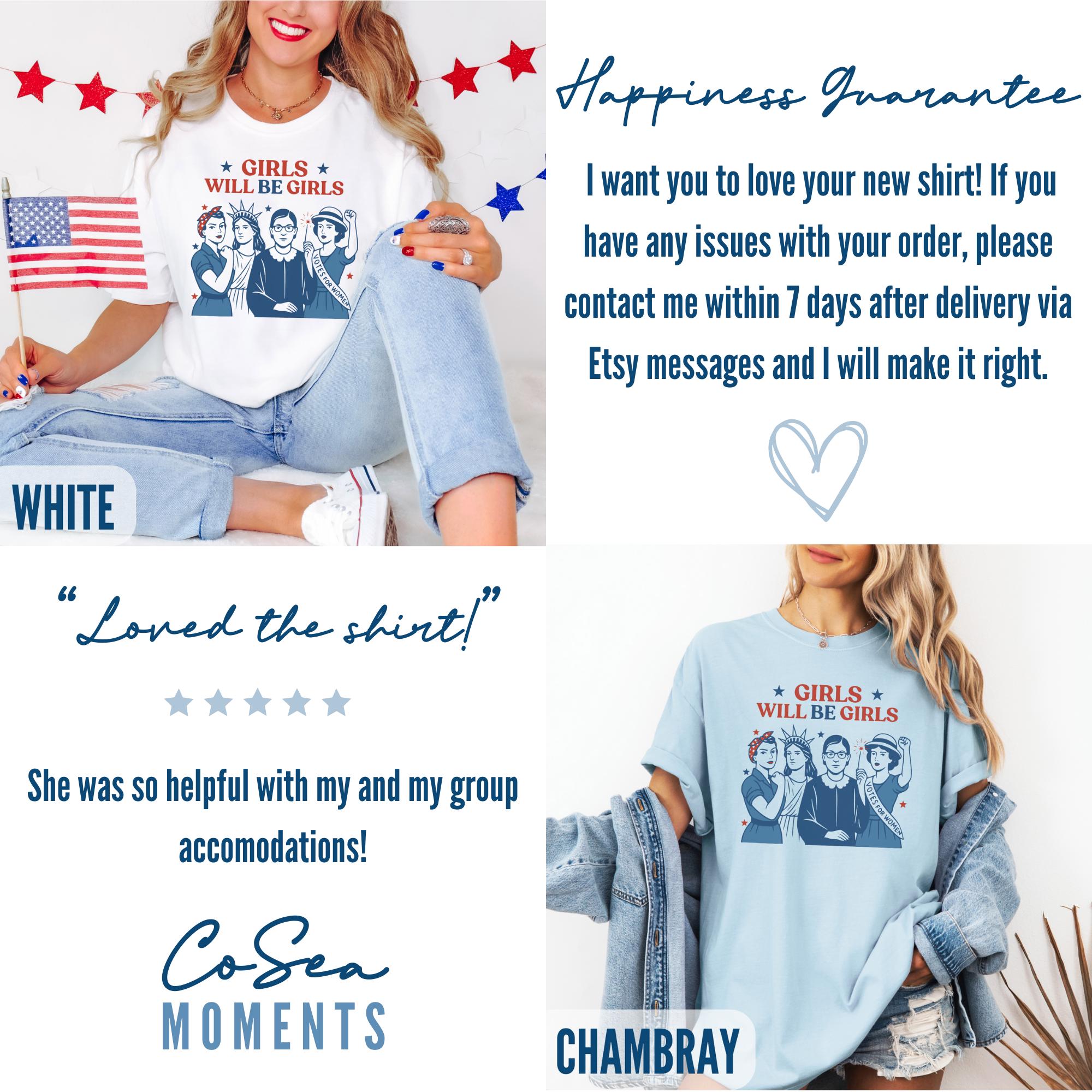 Girls Will be Girls Comfort Colors Shirt, Patriotic Feminist 4th of July Tee, Strong American Women T-Shirt, Independence Day Gift for Her