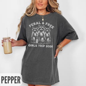 Feral Girls Trip Shirts 2026, Funny Raccoon Gang T-Shirt, Girl Vacation Weekend Matching Travel TShirts, Airport Besties Group Shirt Pepper