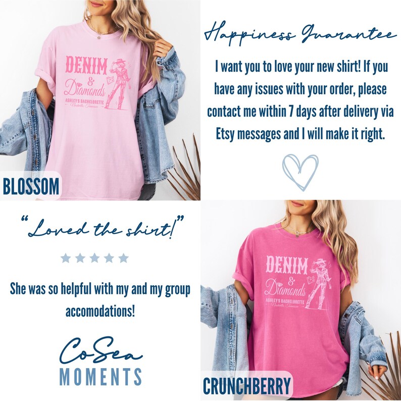 Puede incluir: Dos camisetas rosas con el texto "DENIM & DIAMONDS" y un gr&aacute;fico de una vaquera. El texto "Happiness Guarantee" est&aacute; en azul sobre fondo blanco. El texto "BLOSSOM" y "CRUNCHBERRY" est&aacute;n en azul sobre fondo blanco. El texto "Loved the shirt!" est&aacute; en azul sobre fondo blanco. El texto "She was so helpful with my and my group accommodations!" est&aacute; en negro sobre fondo blanco. El texto "CoSea MOMENTS" est&aacute; en azul sobre fondo blanco.