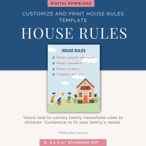 May include: Printable house rules template with a cartoon illustration of a house and children playing. The rules include: Respect yourself and others, Respect boundaries, Respect property, Cooperate and obey.