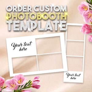 May include: A printable photo booth template with two frames. The frames are divided into four sections. The text "Your text here" is written in black on a white background in each frame.