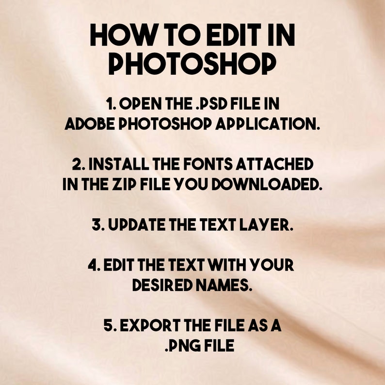 Puede incluir: Una gu&iacute;a paso a paso sobre c&oacute;mo editar un archivo .PSD en Adobe Photoshop. Los pasos incluyen abrir el archivo, instalar fuentes, actualizar la capa de texto, editar el texto y exportar el archivo como un archivo .PNG.