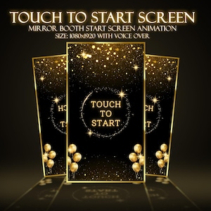 Pode incluir: Três telas retangulares pretas com bordas e detalhes dourados. As telas exibem o texto "TOUCH TO START" em ouro, cercado por um círculo dourado. A parte superior da imagem diz "TOUCH TO START SCREEN". Balões dourados estão na parte inferior.