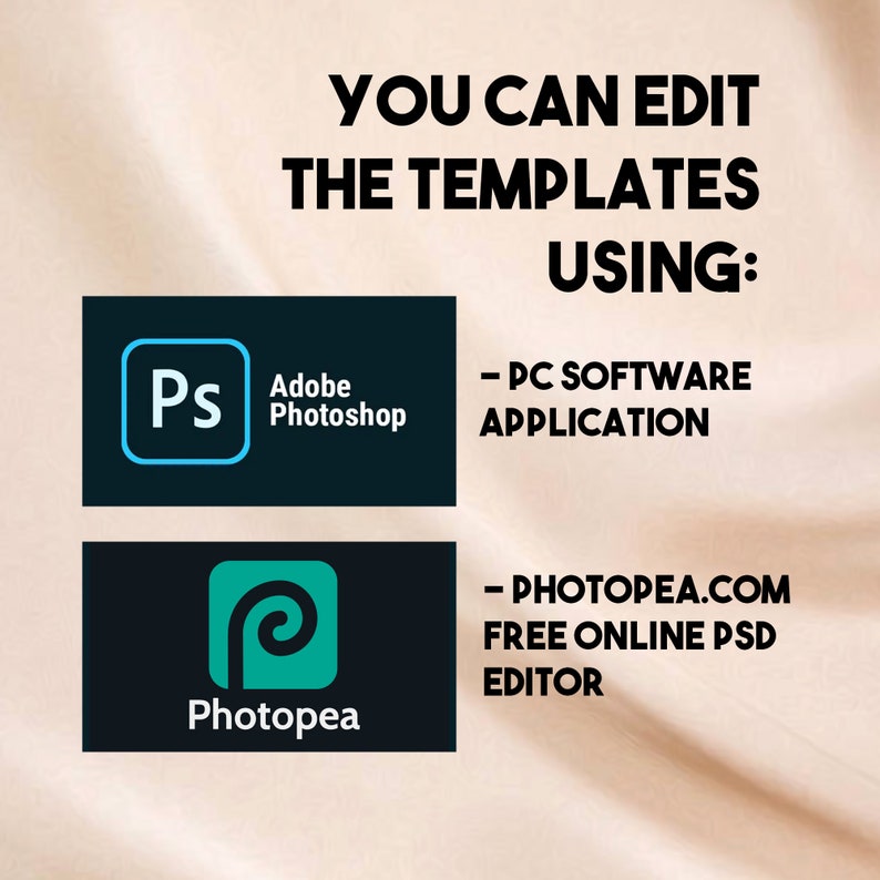 Puede incluir: Texto que dice "Puedes editar las plantillas usando:" con dos opciones enumeradas a continuaci&oacute;n. La primera opci&oacute;n es "Adobe Photoshop" con el logotipo de Photoshop. La segunda opci&oacute;n es "Photopea.com Editor PSD en l&iacute;nea gratuito" con el logotipo de Photopea.