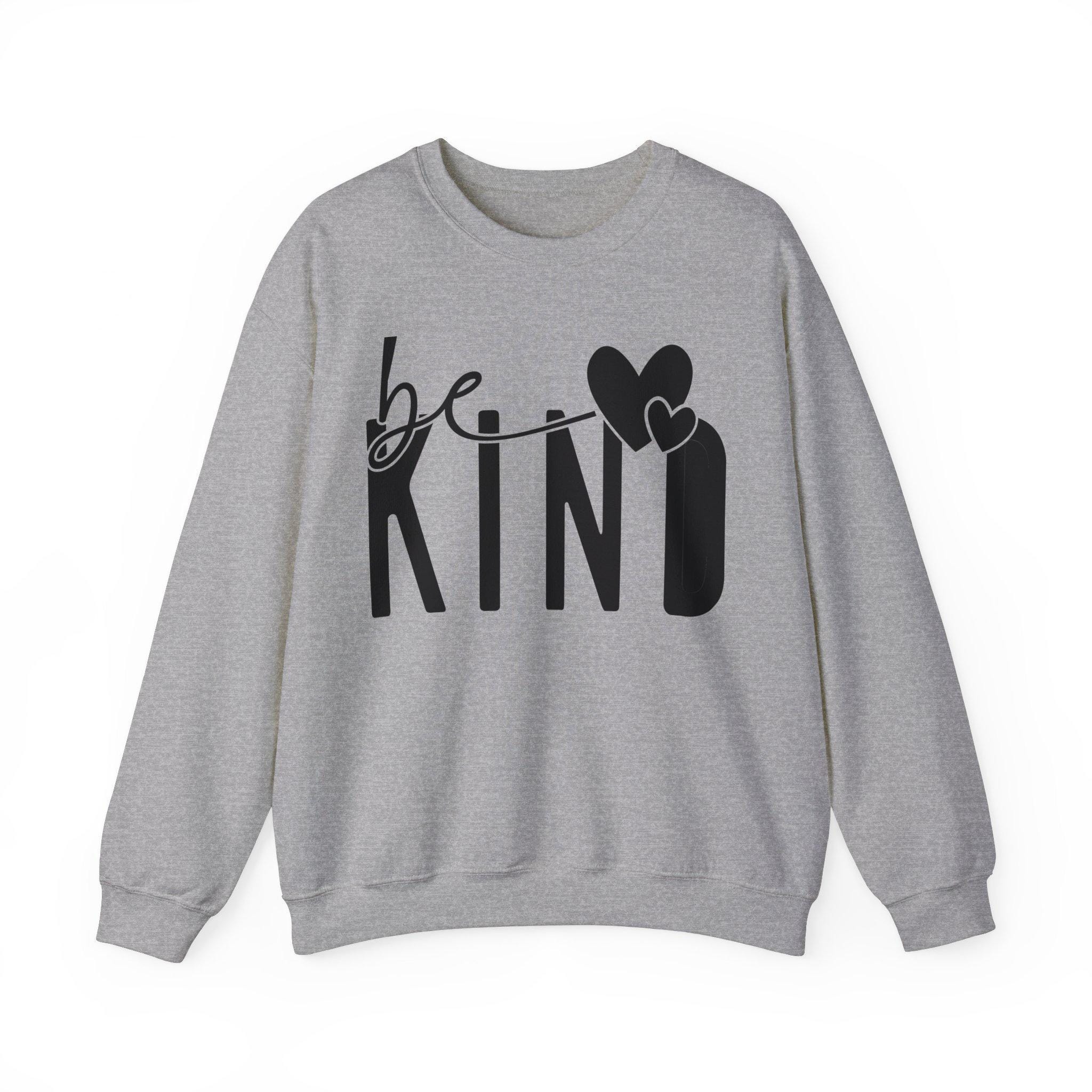Be Kind Sweatshirt