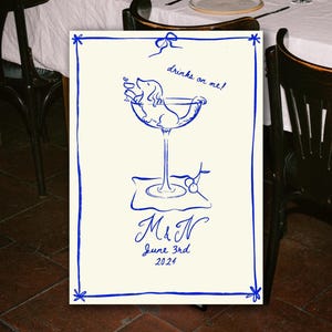 Custom Drink On Me Dog Sign, Custom Personalized Dog Seated Atop Martini, Wedding Invitation, Hand Drawn Whimsical Wedding Drink Art