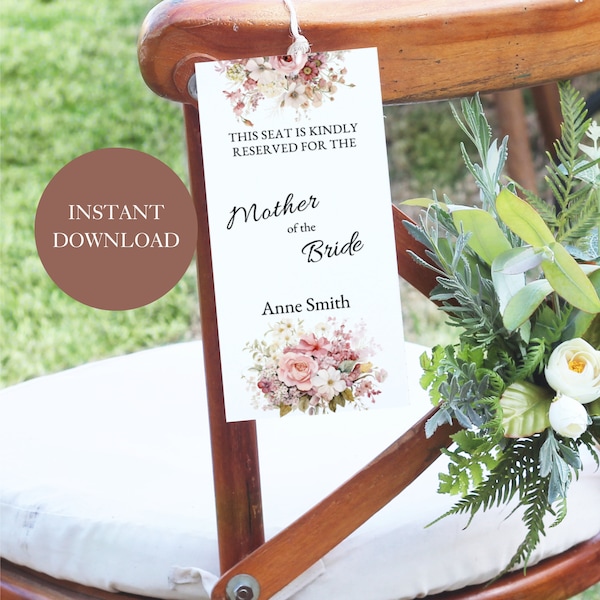 Reserved Seat Sign, Pink Floral Editable Seating Tag, Reserved Seating Tag, Printable Chair Tags, Reserved Wedding Tag A19PO44