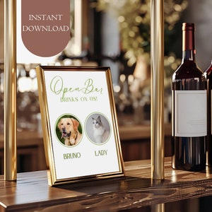 Pet Open Bar Sign, Free Drinks Sign, Dog Drink Sign, Modern Minimalist Sign Template, Pet Photo Drink Sign,  Wedding Bar Sign,  A17PO49_8