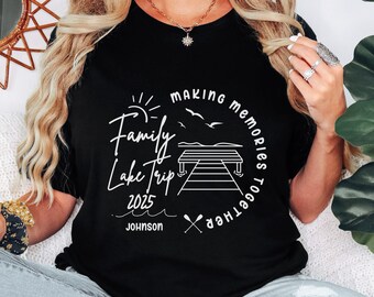 Personalized Family Lake Vacation Shirt, Custom Family Lake Trip TShirt, Family Vacation Matching Tees, Family Summer Vacation T-shirt