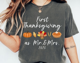 Comfort Colors First Thanksgiving Married Couple Matching Shirt, Personalised Matching Thanksgiving TShirt, Mr and Mrs Thanksgiving T-Shirts