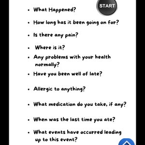 Op de afbeelding: Een zwart-witte checklist met de titel "Getting Started" en een lijst met vragen die je kunt stellen bij het starten van een nieuw project of een nieuwe taak. De vragen zijn: "What Happened?", "How long has it been going on for?", "Is there any pain?", "Where is it?", "Any problems with your health normally?", "Have you been well of late?", "Allergic to anything?", "What medication do you take, if any?", "When was the last time you ate?", and "What events have occurred leading up to this event?"