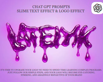 ChatGPT Prompt Slime Text Effect and Logo Effect