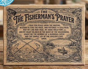 The Fisherman's Prayer SVG File, Vintage Fishing Laser Cut Design, Lake Wood Sign Glowforge Digital Download, Gift for Angler Fisherman