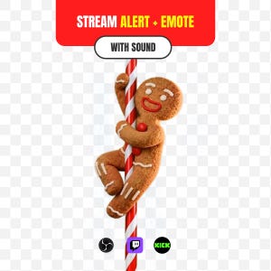 May include: A gingerbread person figure climbing a red and white striped pole. Above, a red banner reads STREAM ALERT + EMOTE and a white oval reads WITH SOUND. Below are three small circular icons representing streaming platforms.