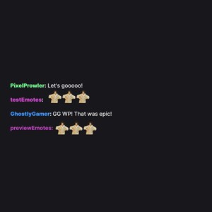 May include: A dark background with text and emotes. The text includes "PixelProwler: Let's gooooo!", "testEmotes:", "GhostlyGamer: GG WP! That was epic!", and "previewEmotes:". The emotes are small figures in tan shirts.