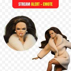 May include: A doll with dark hair and a stern expression, wearing a cream-colored fur coat and smoking a cigarette. The image includes a circular inset of the doll's face and a red banner with the text "STREAM ALERT + EMOTE".