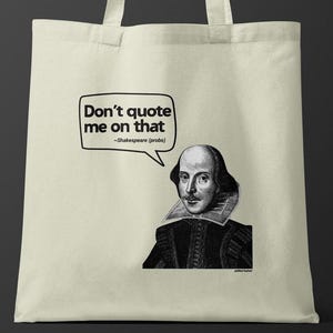 Shakespeare Tote Bag: Funny Bookish Gift, Cotton Canvas