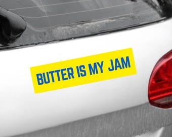 Pegatina para parachoques / La mantequilla es mi mermelada Calcomanía para coche / Divertidas pegatinas de vinilo para parachoques