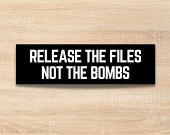 Pegatina antibélica para parachoques / Pegatina "Liberen los archivos, no las bombas" / Calcomanía de vinilo / Pegatinas políticas para parachoques / Protesta pacífica / Alto a las guerras