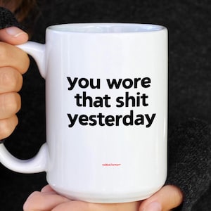 Coffee Mug for Coworker, Perfect Gift for Sarcastic Friends, Funny Mug for Birthdays, Office Jokes, Sassy Statement Mug, Novelty coffee mugs