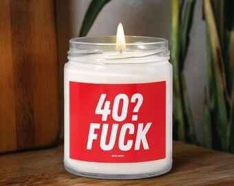 Divertente candela per il 40° compleanno, regalo sarcastico