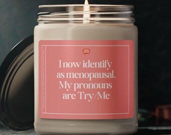 Menopause Funny Candle: 40th/50th Birthday Gift, Natural Soy Wax