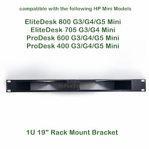 1U 19&quot; Rack Mount for HP EliteDesk  ProDesk Mini G3 G4 G5 | 3D Printed PETG Bracket | Home Lab Server Rack Setup