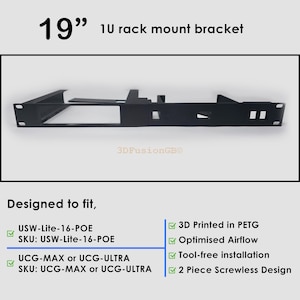 19” Rack Mount for UniFi USW Lite 16 PoE & Cloud Gateway Ultra Max | 3D Printed PETG Network Hardware Bracket