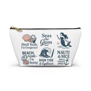 Beach-Themed Accessory Pouch - Perfect for Summer, Travel, Makeup, Gifts, and Ocean Lovers | Shell Yeah, High Tide!