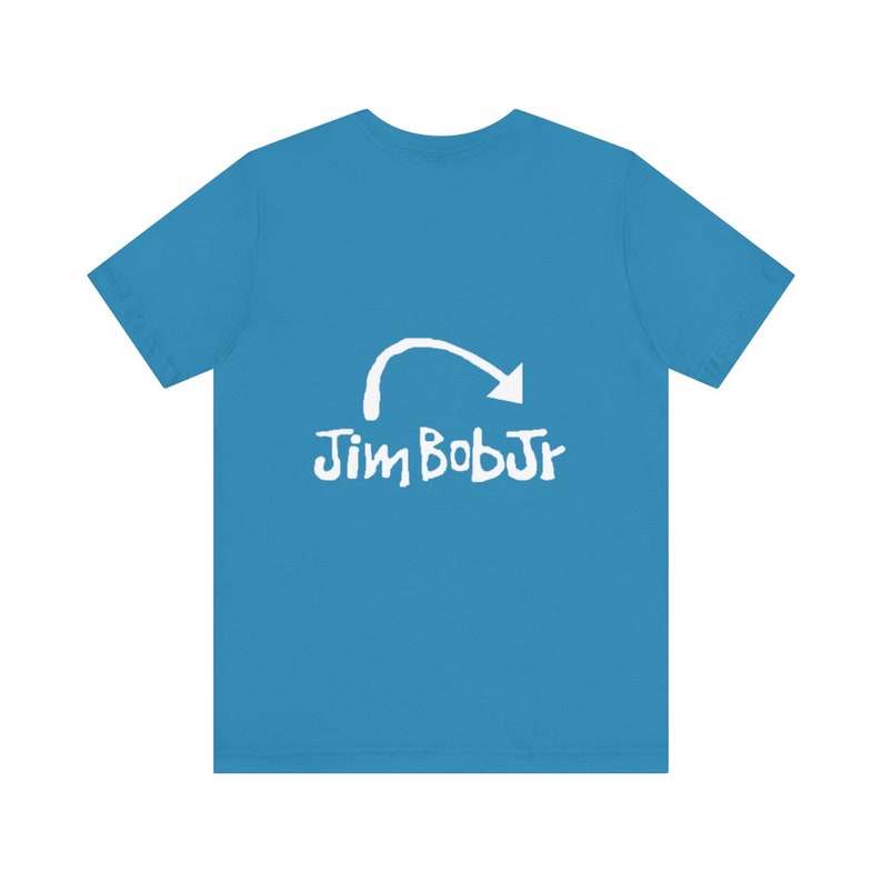 JimBobJr t shirt Unisex Jersey Short Sleeve Tee image 5