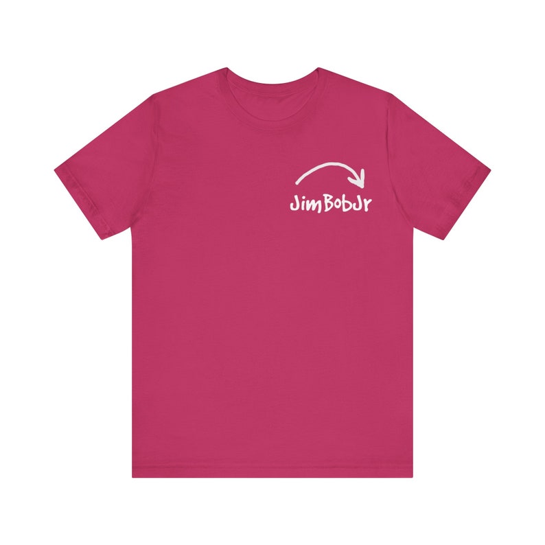 JimBobJr t shirt Unisex Jersey Short Sleeve Tee image 10