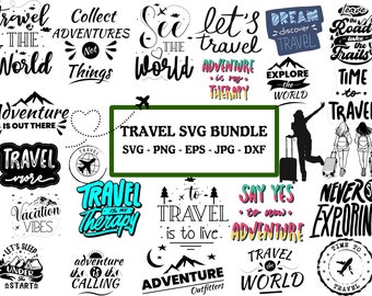 Travel Quotes SVG Bundle: Vacation Designs (Digital Download)