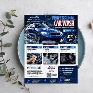 May include: A navy blue flyer for Tidal Autocare car wash services. The flyer features a blue car with water splashing, and text that reads "Professional Car Wash" and "30% OFF!" It lists different car wash packages.