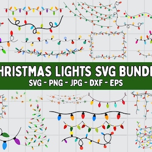 May include: A collection of colorful Christmas light designs in various arrangements. The image includes string lights, a Christmas tree design, and a text overlay that reads "CHRISTMAS LIGHTS SVG BUNDLE". The bundle includes SVG, PNG, JPG, DXF, and EPS file formats.