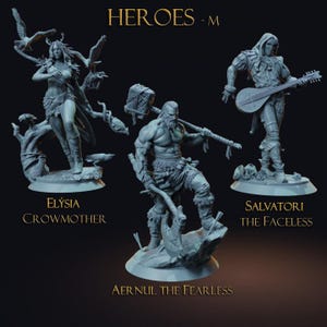 May include: Three detailed figurines of fantasy characters. The figures include a woman with birds, a muscular warrior with a hammer, and a hooded figure with a lute. The text on the image reads "HEROES - M", "ELYSIACROWMOTHER", "AERNUL THE FEARLESS", and "SALVATORI THE FACELESS".