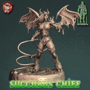 May include: A gray 3D printed miniature of a female demon with wings, horns, and a whip. The miniature is standing on a round base and is labeled "Succubus Chief". The miniature is 38.9 mm tall and is presupported.