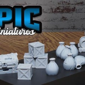May include: A collection of unpainted gray resin gaming miniatures including a treasure chest, several wooden crates, tied sacks, and a stack of barrels. The text EPIC Miniatures is displayed in blue and white at the top of the image.