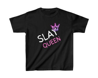 Slay Queen Kids Cotton T shirt, Fun Kids T Shirt, Slay Queen T Shirt