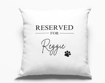 Pet Cushion | Custom Pet Pillow for Pet Lovers |  Dog Cushion Pillow | Reserved for the Dog or Cat  Cushion Gifts | Dog Mum | Dog Dad