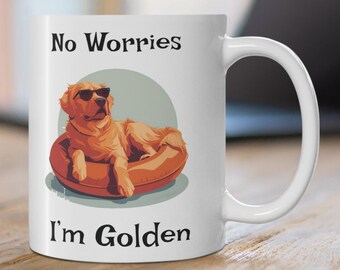 Geen zorgen, ik ben gouden mok, golden retriever, hondenmok, humoristisch, cadeau voor hondenliefhebbers, grappig citaat, cadeau voor vriendin