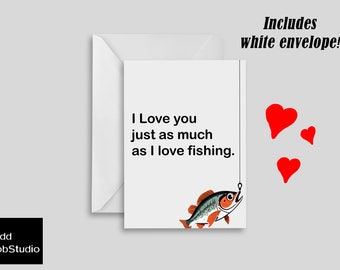 Funny valentine's card, anniversary card, fishing, valentine card, gifts for her, gifts for him