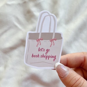 Sticker Laten we gaan boeken shoppen | Leesgrage sticker | Kindle-sticker | Sticker draagtas | Cadeau voor boekenliefhebber