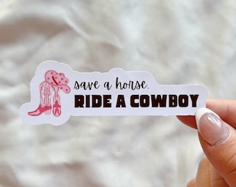 Save a Horse, Ride a Cowboy Sticker: Bookish Kindle Decal