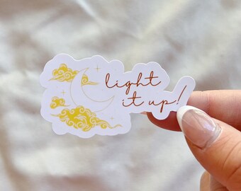 Light It Up Sticker: Crescent City Bookish Decal