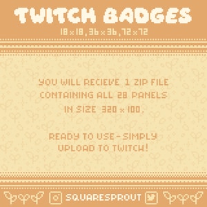 Może przedstawiać: Cyfrowa ilustracja projektu odznaki Twitch z tekstem "TWITCH BADGES" w pikselowanej czcionce. Tekst "YOU WILL RECIEVE 1 ZIP FILE CONTAINING ALL 28 PANELS IN SIZE 320 &times; 100. READY TO USE - SIMPLY UPLOAD TO TWITCH!" jest r&oacute;wnież zawarty. Obraz ma ż&oacute;łte tło z brązową ramką.