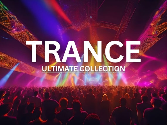Trance Music: Ultimate DJ Collection (Digital Download)
